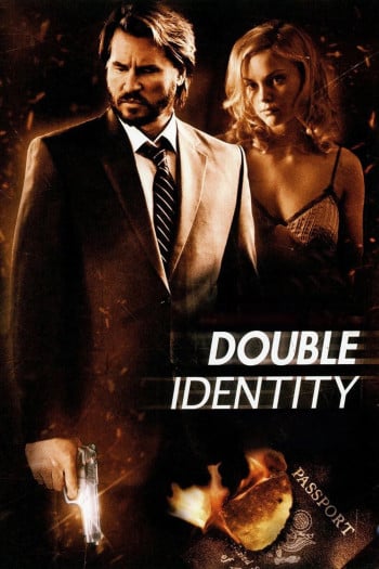 Phim Căn Cước Giả Mạo Double Identity (2009)